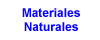 Materiales Naturales