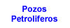 Pozos Petrolferos